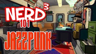 Nerd³ 101 -  Jazzpunk