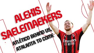 Alexis Saelemaekers | Interview ahead of Atalanta