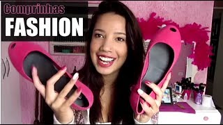 Comprinhas Fashion: Melissa, Baillarina, Renner e outros..