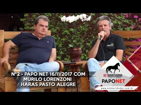 #2 PAPO NET - NET MARCHADOR - COM MURILO LORENZONI - MANGALARGA MARCHADOR