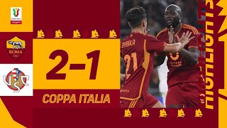 Roma 2-1 Cremonese | Coppa Italia Highlights 2023-24