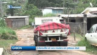 GABON : Libreville et ses routes en piteux état
