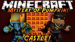 Minecraft: Mystery of the Pumpkin Castle Part 1!