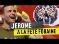 JEROME A LA FETE FORAINE