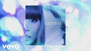 Dami Im - Alive (Audio)