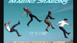 Imagine Dragons   It´s Time (Rayzr Bootleg Edit)