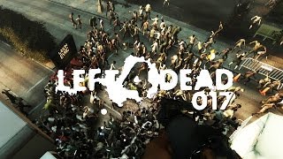 LEFT 4 DEAD 2 #017 ► Hell Ya, F*ck den Tank! | Let's Play Left 4 Dead 2