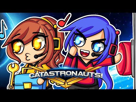 WE'RE IN OUTER SPACE! Catastronauts!