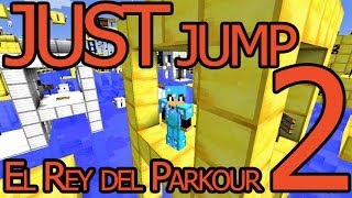 SALTOS COMPLICADOS?! Just Jump 2 / El Rey del Parkour - [LuzuGames]