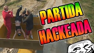 GTA V ONLINE | PARTIDA HACKEADA Y RISAS =D | Josemi