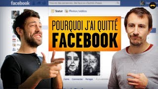 Pourquoi j'ai quitté Facebook (Adrien Ménielle)