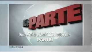 Die PARTEI: Wahlspot Nr 1 zur BTW 2013