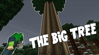 Minecraft - Mission To Mars - The BIG Tree! [3]