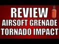 Review airsoft grenade tornado crash impact by Hamza / MSK-TEAM