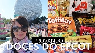 Doces de outros países comprados no Epcot - com Nani Camargo