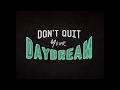 DONT QUIT YOUR DAYDREAM - CANVAS WALL ART