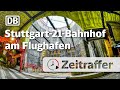 Stuttgart 21 Der Bahnhof am Flughafen entsteht - Zeitraffer 20222023
