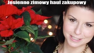 ❤ Jesienno zimowy haul zakupowy ❤