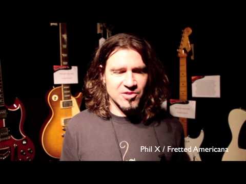 Phil X / Fretted Americana / Evil Robot / Vintage&RareTV / NAMM Show