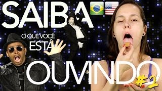 SAIBA O QUE VOCÊ ESTÁ OUVINDO #2