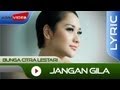 Chart Bcl - Jangan Gila tangga lagu