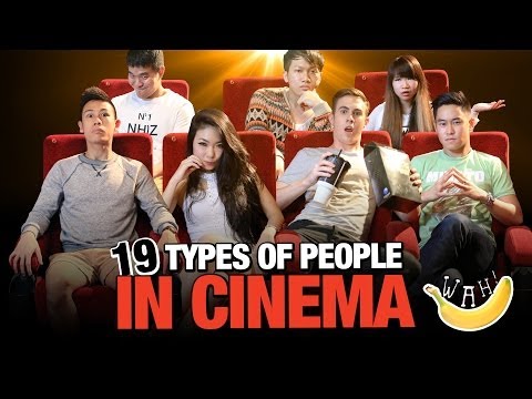 19 Types Of People In Cinema