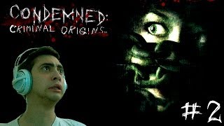 Condemned: Criminal Origins - SUSTOS! - Parte 2