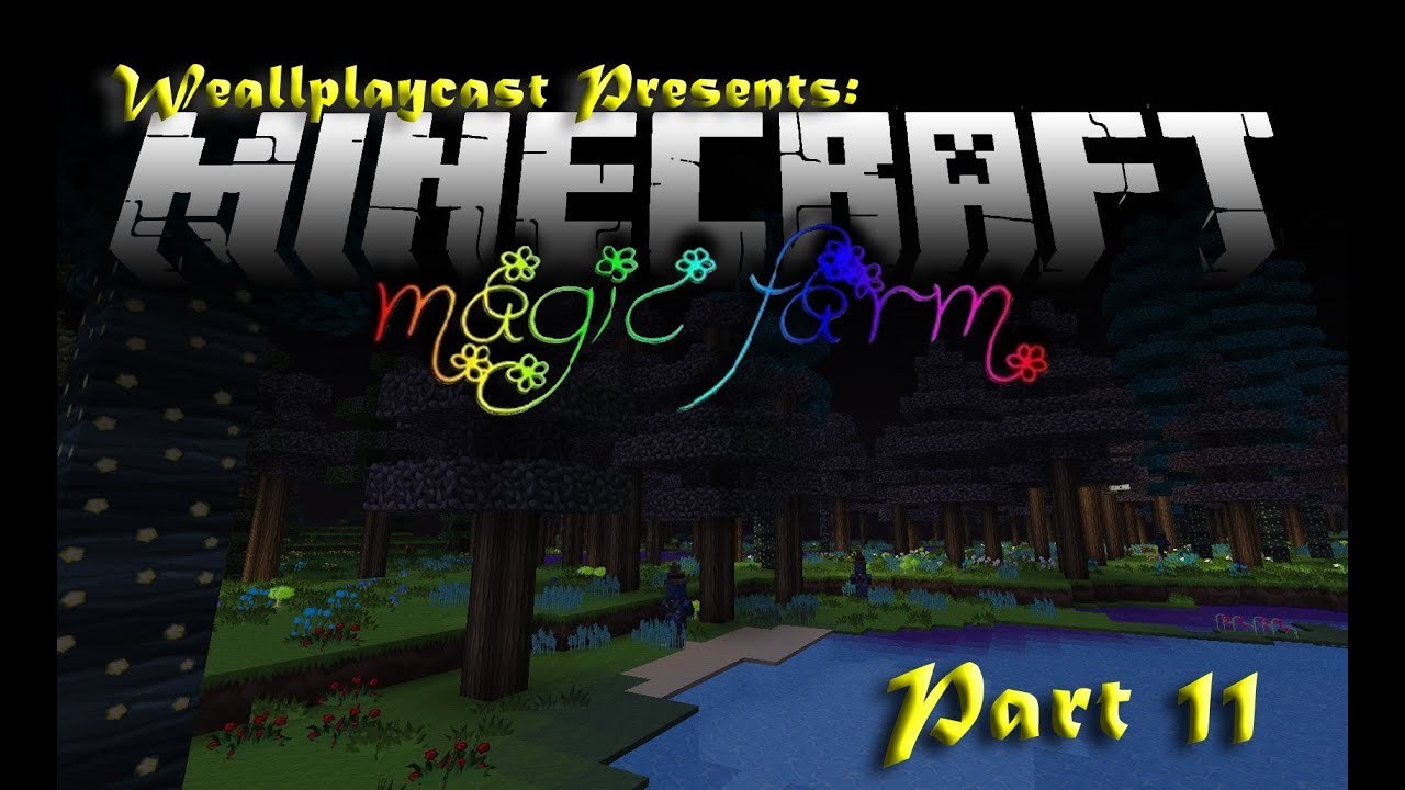 Magic Farm FTB Mod Pack Ep11 Putting the Farm back in Magic Farm with ...