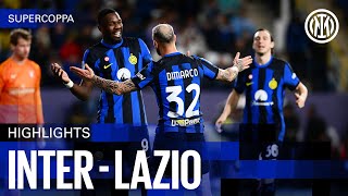 VOLIAMO IN FINALE ✈️🤩? | INTER 3-0 LAZIO | HIGHLIGHTS SUPERCOPPA ITALIANA⚫🔵🇮🇹?�🇧?