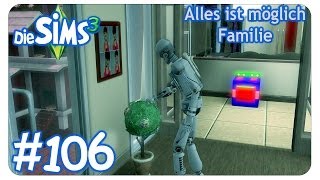 Die Sims 3 - Alles ist möglich Familie #106 Der SimBoter sorgt für Lachflashs