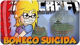 MINECRAFT: World in a Jar #7 BONECO SUICIDA! ESSE