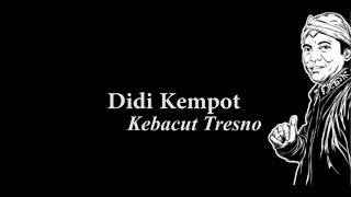 Download Mp3 Didi Kempot Tresno Waranggono | didi kempot tresno mp3 fast download free mp3to co Download Mp3 Didi Kempot Tresno Waranggono | didi kempot tresno mp3 fast download free mp3to co