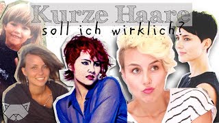 Kurze Haare | Soll ich wirklich?