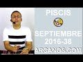 Video Horscopo Semanal PISCIS  del 11 al 17 Septiembre 2016 (Semana 2016-38) (Lectura del Tarot)