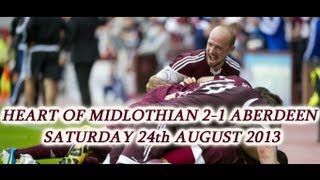 Hearts 2-1 Aberdeen (24/08/13)