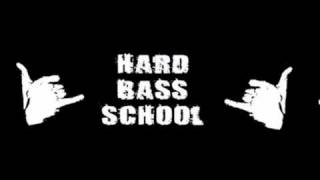 Hard Bass School