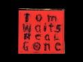 Tom Waits - Green Grass 
