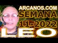 Video Horscopo Semanal LEO  del 6 al 12 Marzo 2022 (Semana 2022-11) (Lectura del Tarot)
