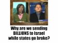 Why are we sending BILLIONS to Israel while states go broke?
