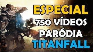 Especial 750 Vídeos: @Titanfallgame - I want it (Paródia "I love it")