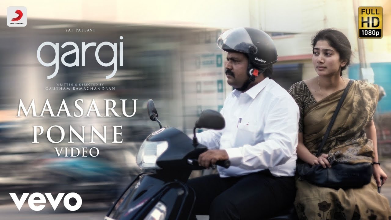 Gargi (Tamil) - Maasaru Ponne Video | Sai Pallavi | Govind Vasantha