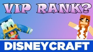 DISNEYCRAFT VIP RANK?