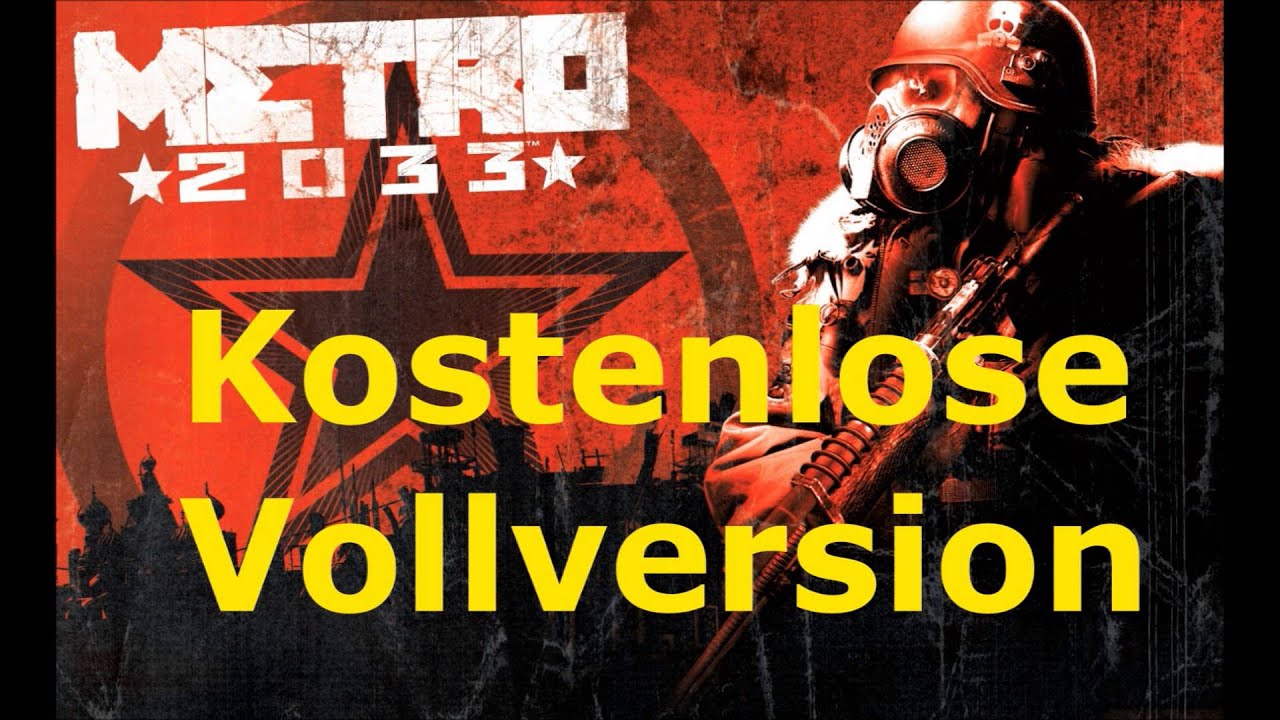 Metro 2033 Vollversion Kostenlos downloaden ! Metro 2033: Endzeit ...