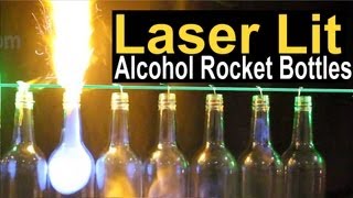 Laser Lit Alcohol Rocket Bottles with 100mW Spyder III Krypton Laser by Wicked Lasers Laser Lit Alcohol Rocket Bottles with 100mW Spyder III Krypton Laser by Wicked Lasers