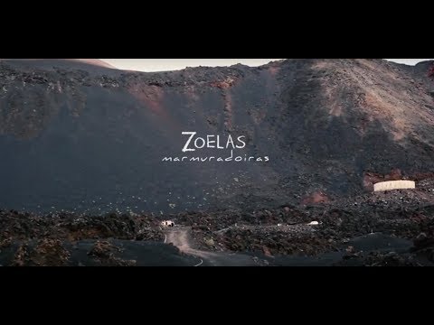 ZOELAS (Marmuradoiras-Videoclip)
