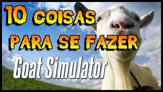 10 Coisas para se Fazer no Goat Simulator