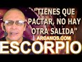 Video Horscopo Semanal ESCORPIO  del 20 al 26 Agosto 2023 (Semana 2023-34) (Lectura del Tarot)
