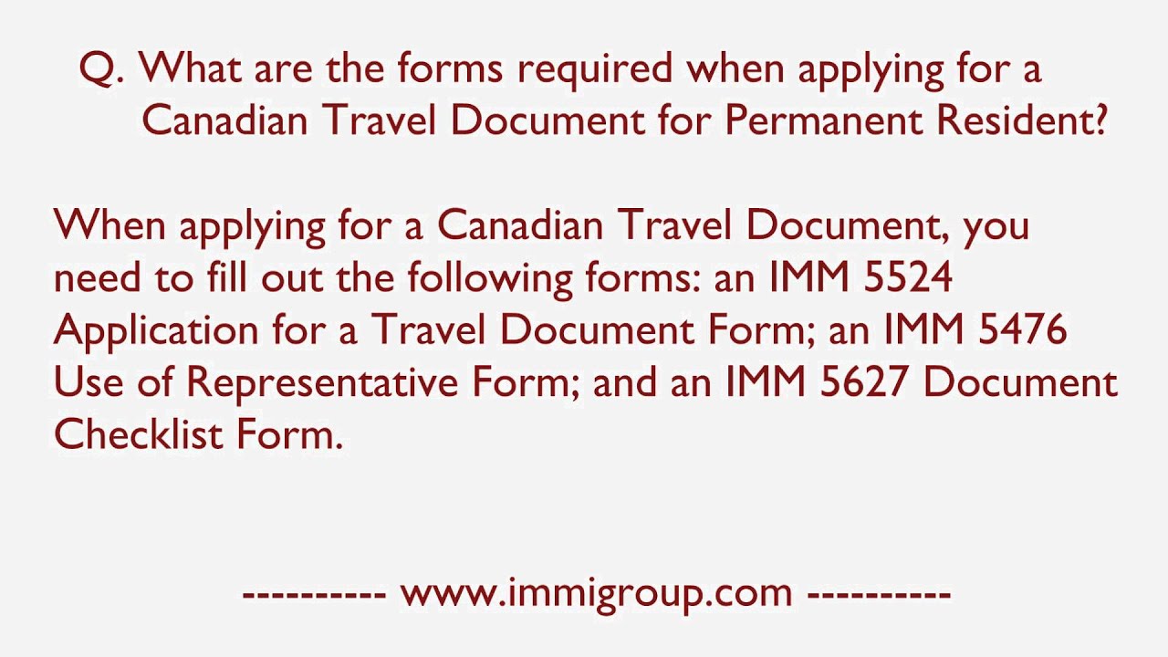 What are the forms required when applying for a Canadian Travel