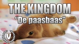 The Kingdom Seizoen 2 -  Aflevering 7 - "De Paasbaas"