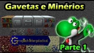 Gavetas, Estantes e Novos Minérios - Tutorial GregTech Parte 1